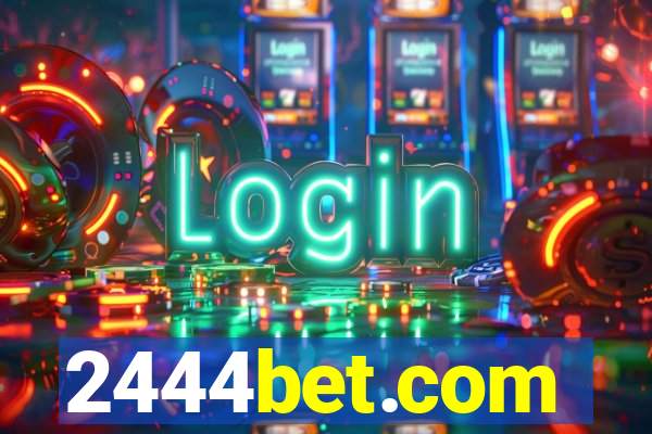 2444bet.com