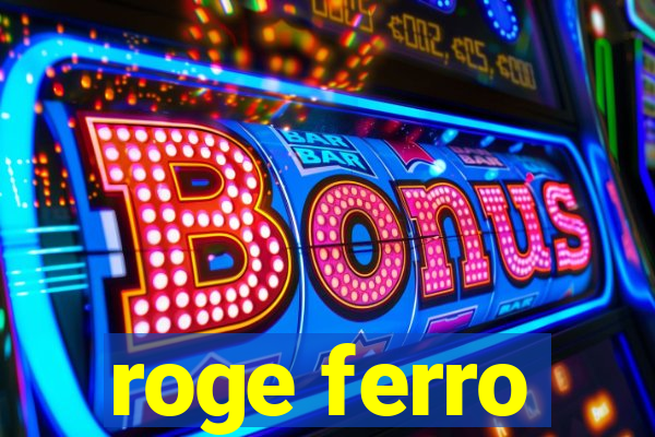 roge ferro