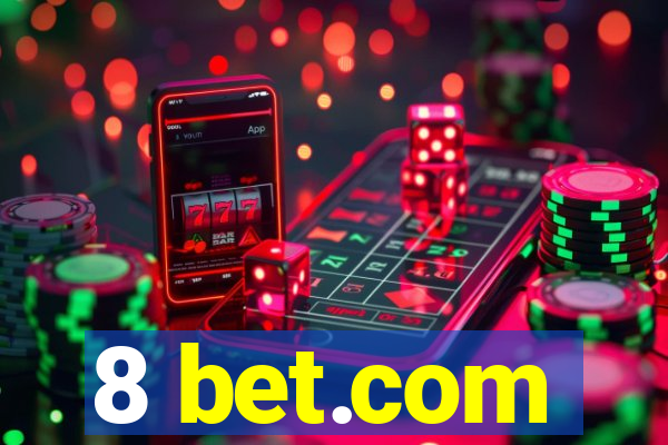 8 bet.com