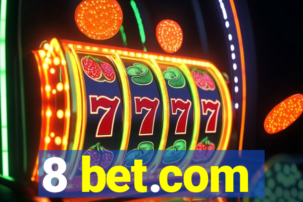 8 bet.com