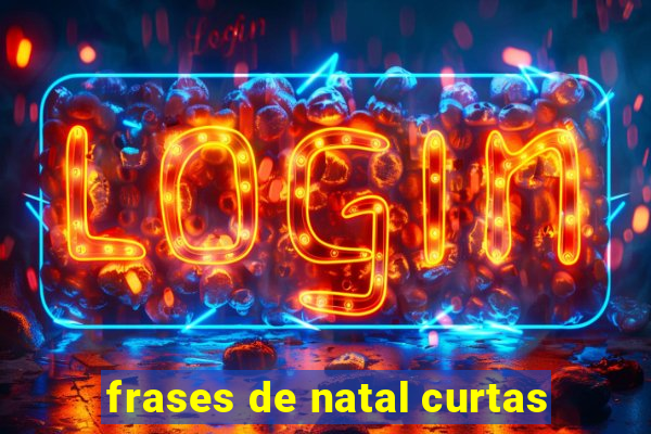 frases de natal curtas