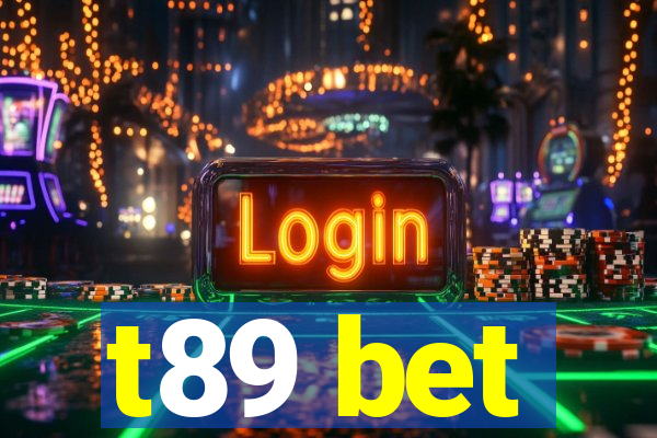 t89 bet