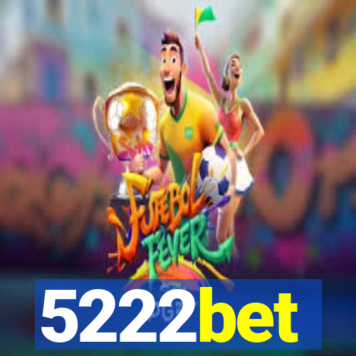 5222bet