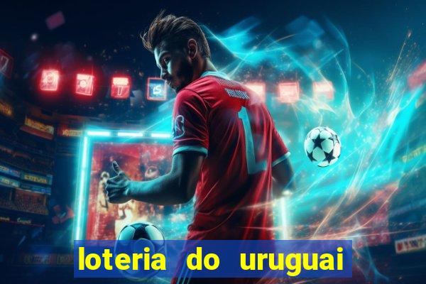 loteria do uruguai 21 horas