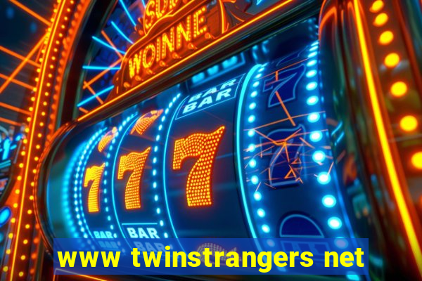 www twinstrangers net