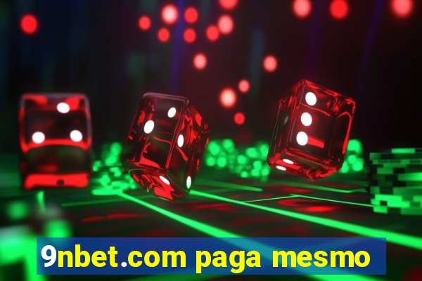 9nbet.com paga mesmo