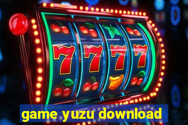 game yuzu download