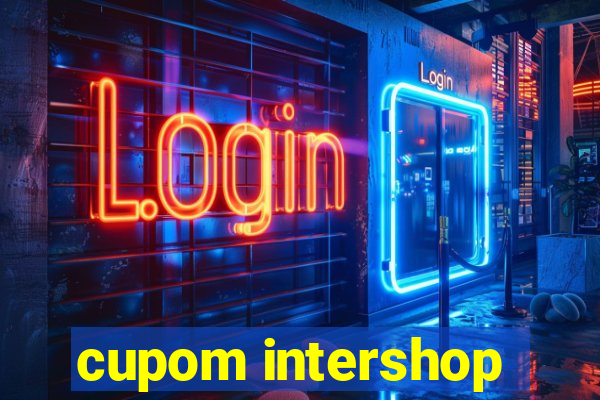 cupom intershop