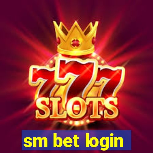 sm bet login