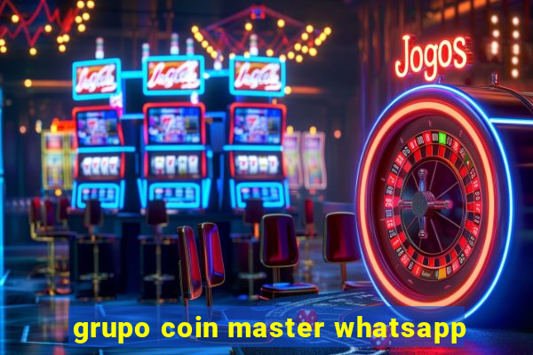 grupo coin master whatsapp