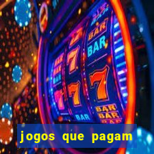 jogos que pagam sem precisar depositar dinheiro