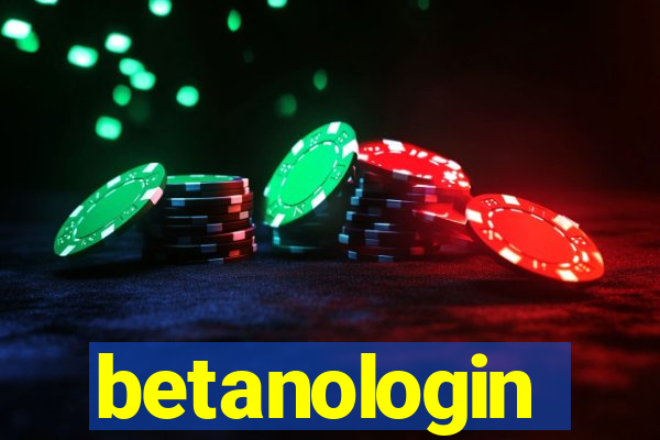 betanologin