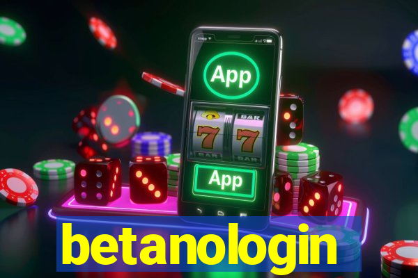 betanologin