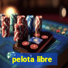 pelota libre