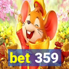 bet 359