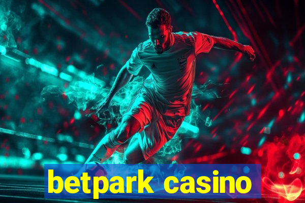 betpark casino