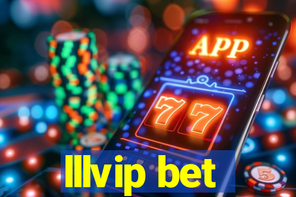 lllvip bet