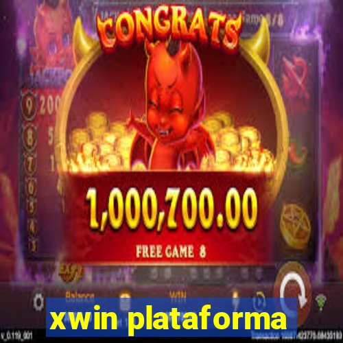 xwin plataforma