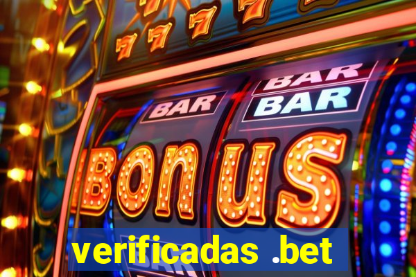 verificadas .bet