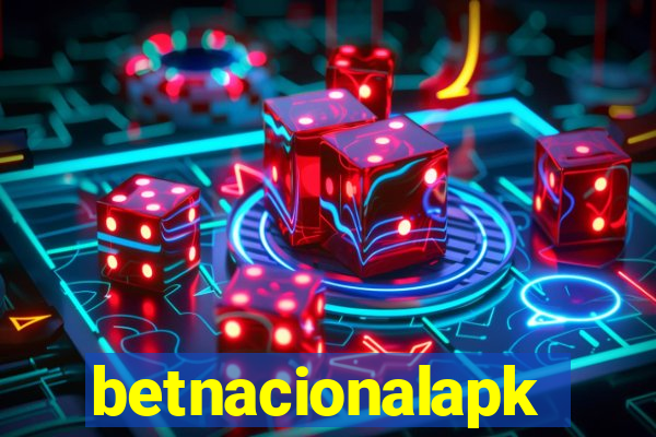 betnacionalapk