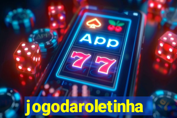 jogodaroletinha