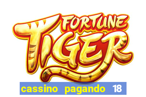 cassino pagando 18 reais no cadastro