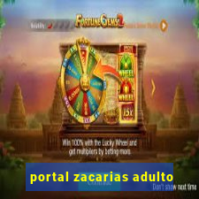 portal zacarias adulto