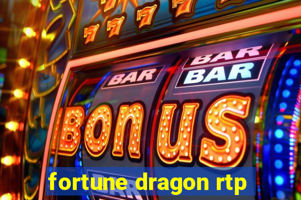 fortune dragon rtp