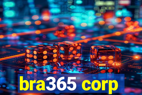 bra365 corp