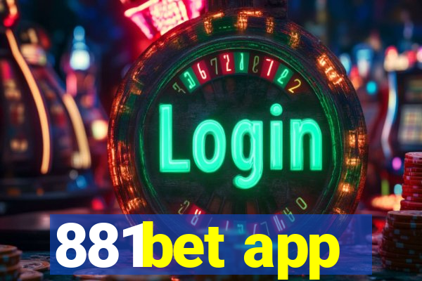 881bet app