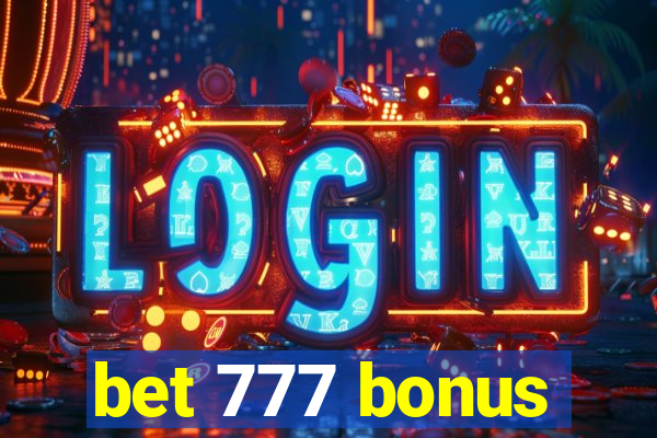 bet 777 bonus