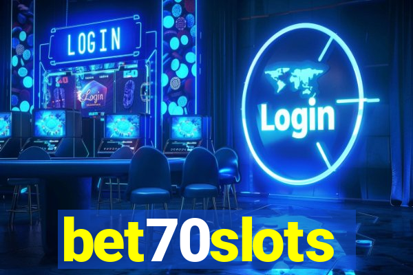 bet70slots