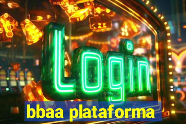 bbaa plataforma