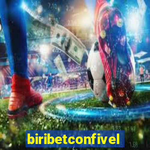 biribetconfivel