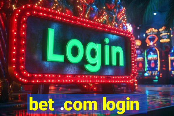 bet .com login