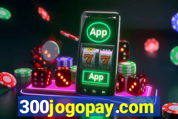 300jogopay.com