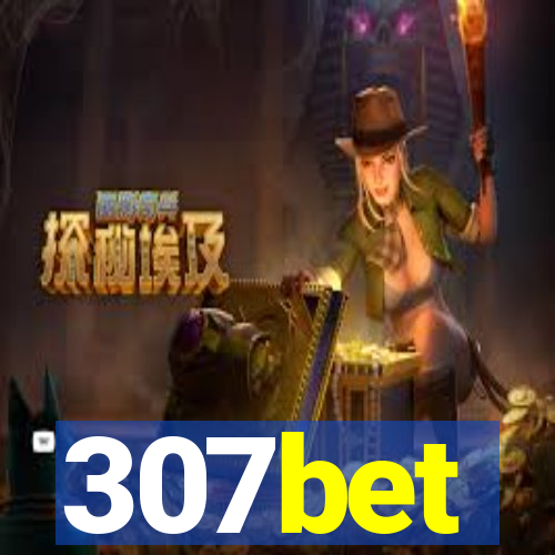 307bet