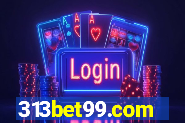 313bet99.com