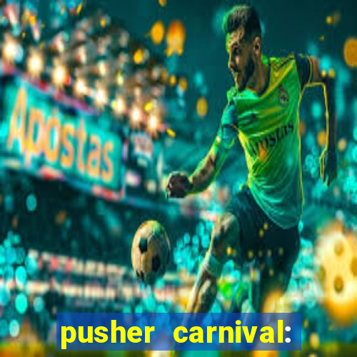 pusher carnival: coin master