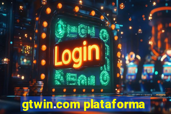 gtwin.com plataforma