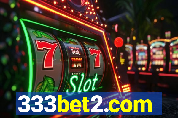 333bet2.com