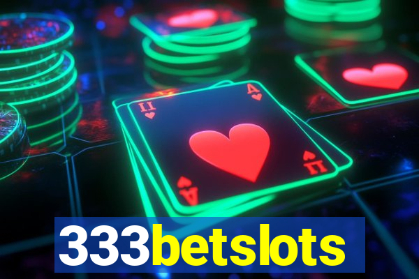 333betslots