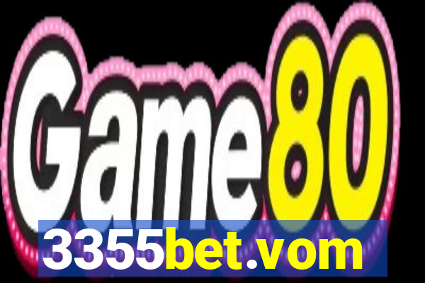 3355bet.vom