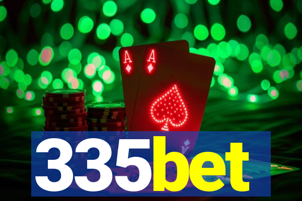 335bet