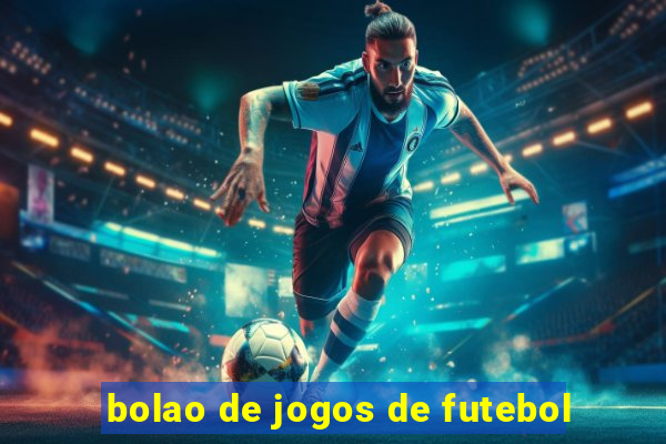 bolao de jogos de futebol