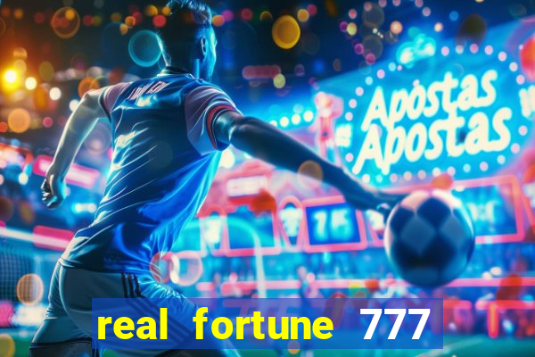 real fortune 777 paga mesmo