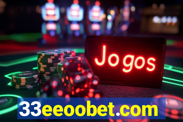 33eeoobet.com