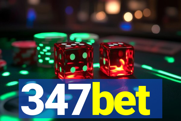 347bet