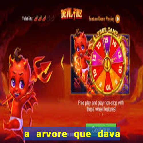 a arvore que dava dinheiro resumo