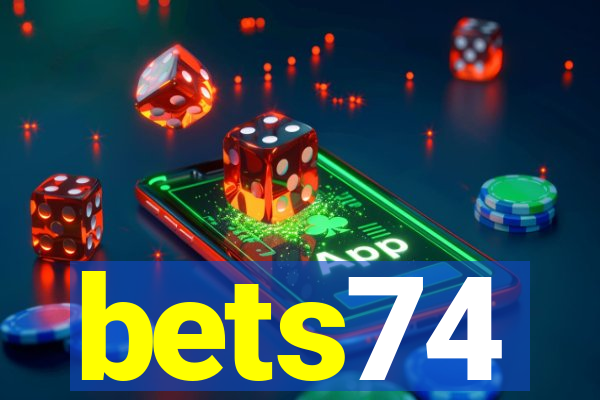 bets74